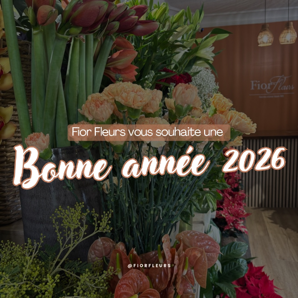 Votre artisan fleuriste Fior Fleurs vous souhaite une belle année 2026