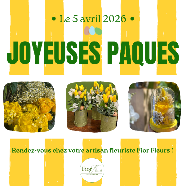 Pâques le 5 avril 2026 chez votre artisan fleuriste Fior Fleurs à Nice